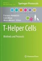 T-Helper Cells: Methods and Protocols - cover