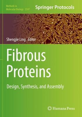 Fibrous Proteins: Design, Synthesis, and Assembly - cover