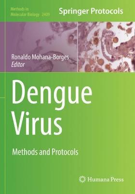 Dengue Virus: Methods and Protocols - cover