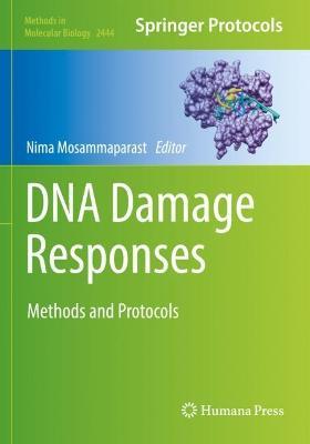 DNA Damage Responses: Methods and Protocols - cover