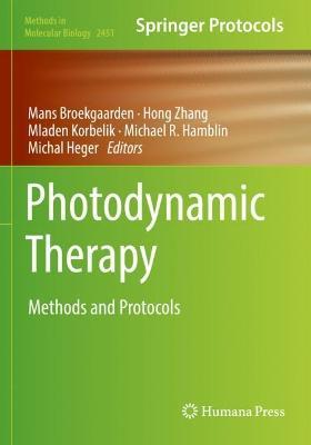 Photodynamic Therapy: Methods and Protocols - cover