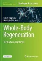 Whole-Body Regeneration: Methods and Protocols - cover