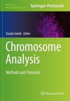 Chromosome Analysis: Methods and Protocols - cover
