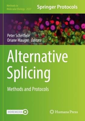 Alternative Splicing: Methods and Protocols - cover