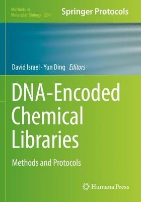 DNA-Encoded Chemical Libraries: Methods and Protocols - cover