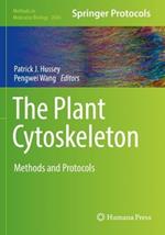The Plant Cytoskeleton: Methods and Protocols