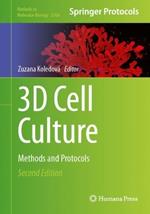 3D Cell Culture: Methods and Protocols