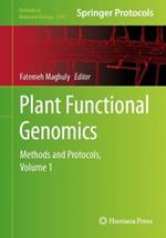 Plant Functional Genomics: Methods and Protocols, Volume 1