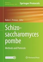 Schizosaccharomyces pombe: Methods and Protocols