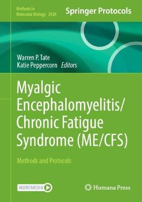 Myalgic Encephalomyelitis/Chronic Fatigue Syndrome (ME/CFS): Methods and Protocols - cover