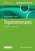 Topoisomerases: Methods and Protocols