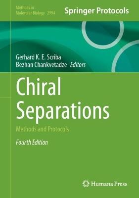 Chiral Separations: Methods and Protocols - cover