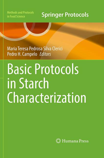 Basic Protocols in Starch Characterization