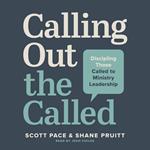 Calling Out the Called