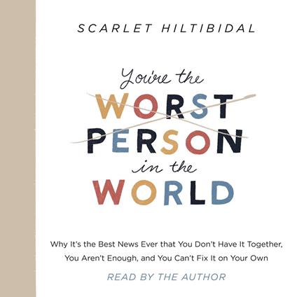 You're the Worst Person in the World