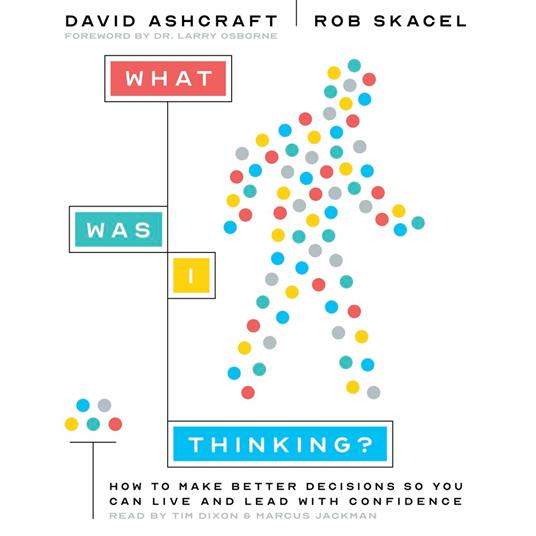 What Was I Thinking?