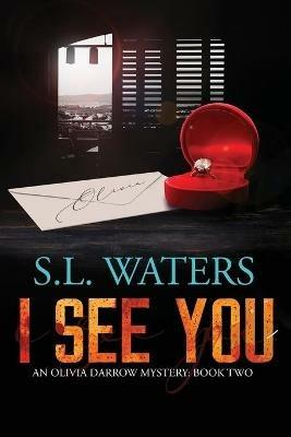 I See You - S L Waters - cover