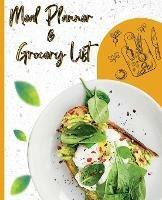 Meal Planner & Grocery List: Your Organizer to Plan Weekly Menus, Shopping Lists, and Meals! Book Size 7.5x9.25, Inches 110 Pages - Power Of Gratitude - cover