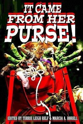 It Came From Her Purse - cover