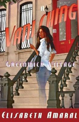 A Vanishing in Greenwich Village - Elisabeth Amaral - cover