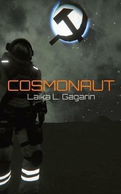 Cosmonaut - Laika L Gagarin - cover