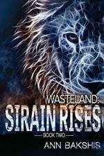 Wasteland: Sirain Rises
