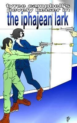 The Iphajean Lark - Tyree Campbell - cover