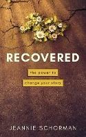 Recovered - Jeannie Schorman - cover