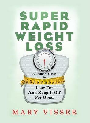 Super Rapid Weight Loss - Mary Visser - cover