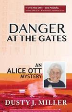 Danger at the Gates