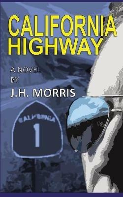 California Highway - J H Morris - cover