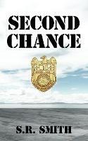 Second Chance - S R Smith - cover