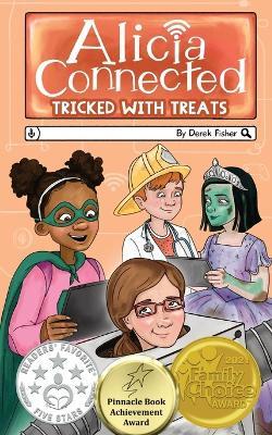 Alicia Connected: Tricked With Treats - Derek Fisher - cover
