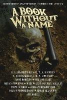 A Book Without A Name: Western Horror - Splatter Western - Southern Gothic Anthology - B L Blankenship - cover