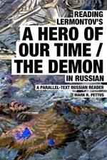 Reading Lermontov's A Hero of Our Time / The Demon in Russian