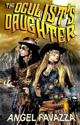 The Oculist's Daughter - Angel Favazza - cover
