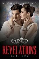 Revelations: Book Two in The Sainted Trilogy - Michael Medico - cover
