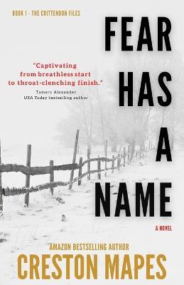 Fear Has a Name - Creston Mapes - cover