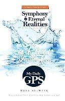 Libro in inglese My Daily GPS - Symphony of Eternal realities  - Mark Asemota