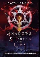 Shadows of Secrets and Lies