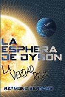 La Esphera De Dyson - Raymond Bernard - cover
