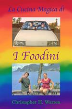 La cucina magica di I Foodini