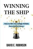 Winning the Ship - David E Robinson - cover