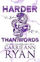 Harder than Words - Special Edition - Carrie Ann Ryan - cover