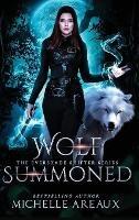 Wolf Summoned - Michelle Areaux - cover