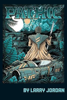 Pathic - Larry Jordan - cover