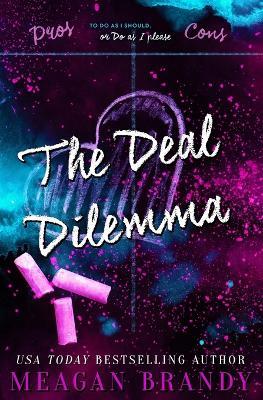 The Deal Dilemma - Meagan Brandy - cover