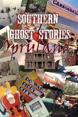 Southern Ghost Stories: Opryland - Allen Sircy - cover