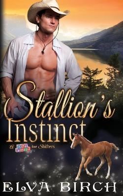 Stallion's Instinct - Elva Birch - cover