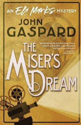 The Miser's Dream - John Gaspard - cover